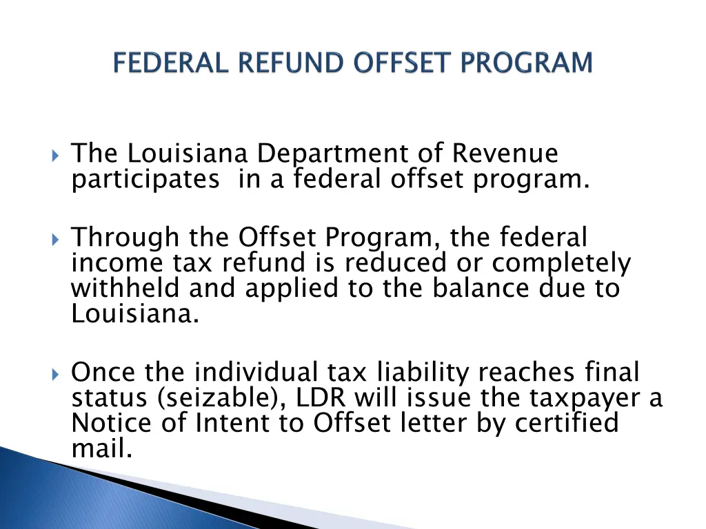 the louisiana department of revenue participates