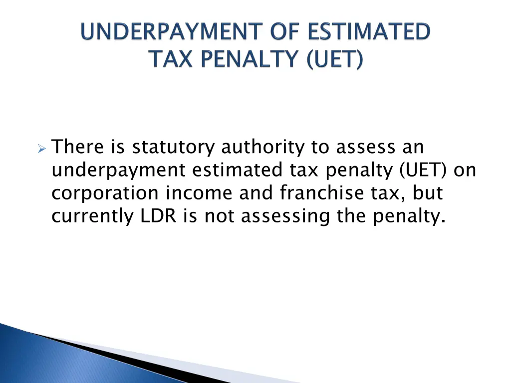 there is statutory authority to assess