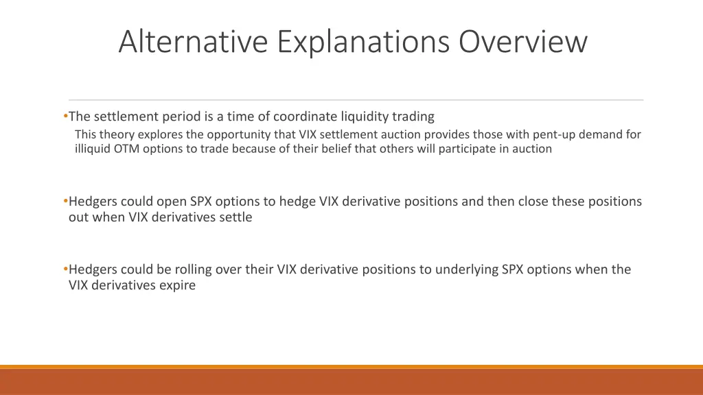 alternative explanations overview