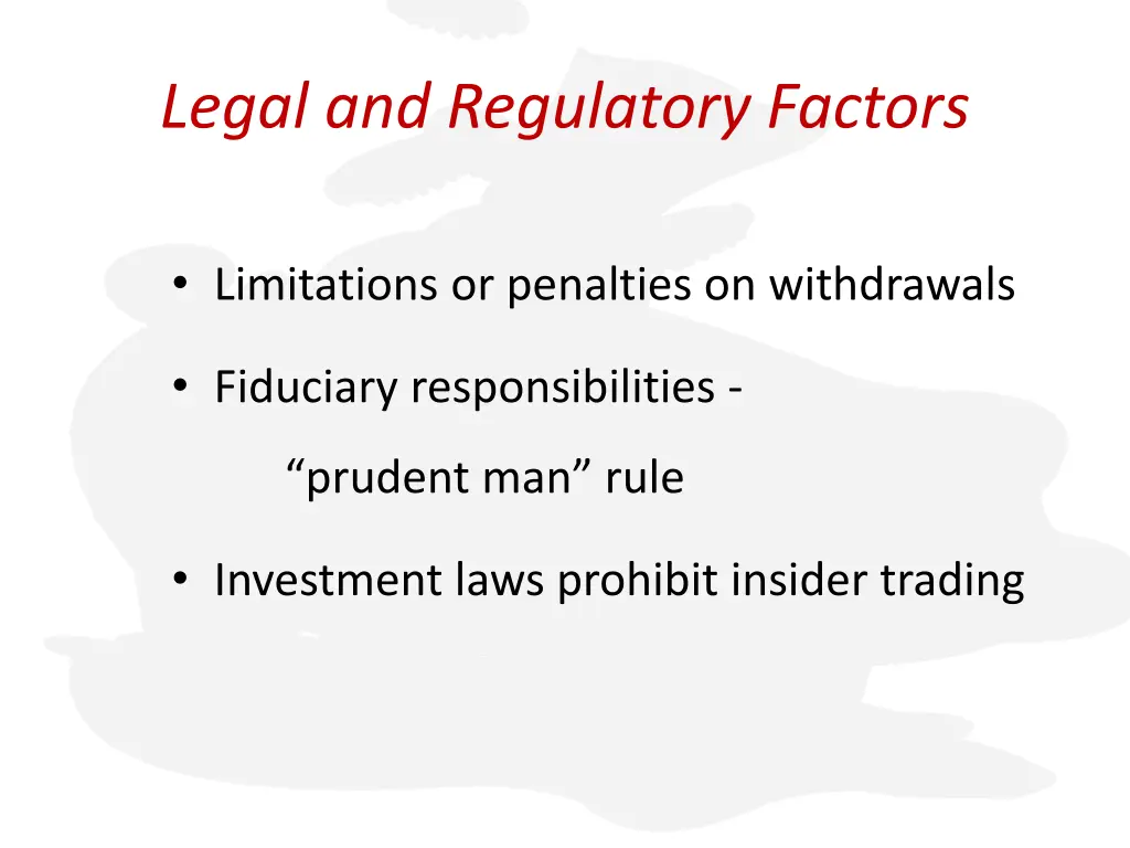 legal and regulatory factors