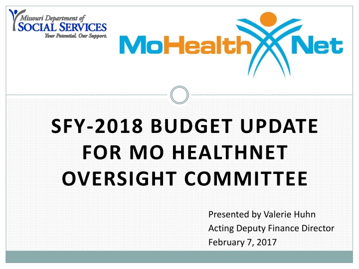 sfy 2018 budget update for mo healthnet oversight