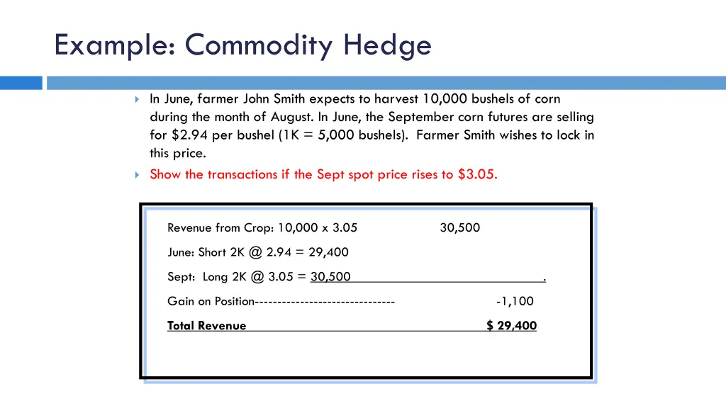 example commodity hedge 1