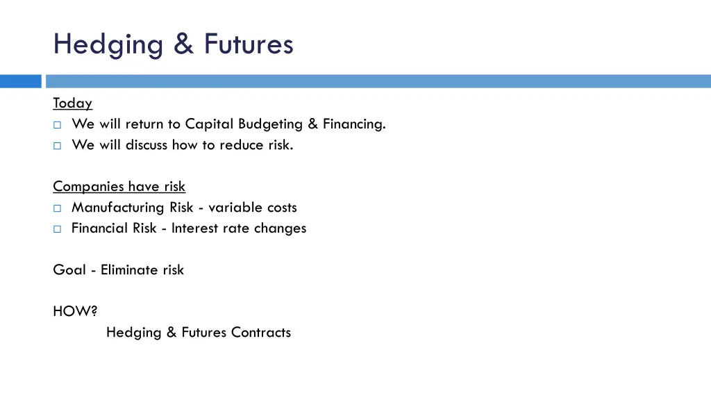 hedging futures