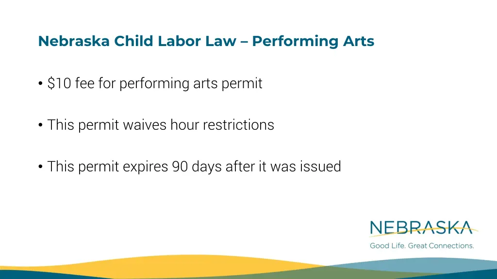 nebraska child labor law performing arts