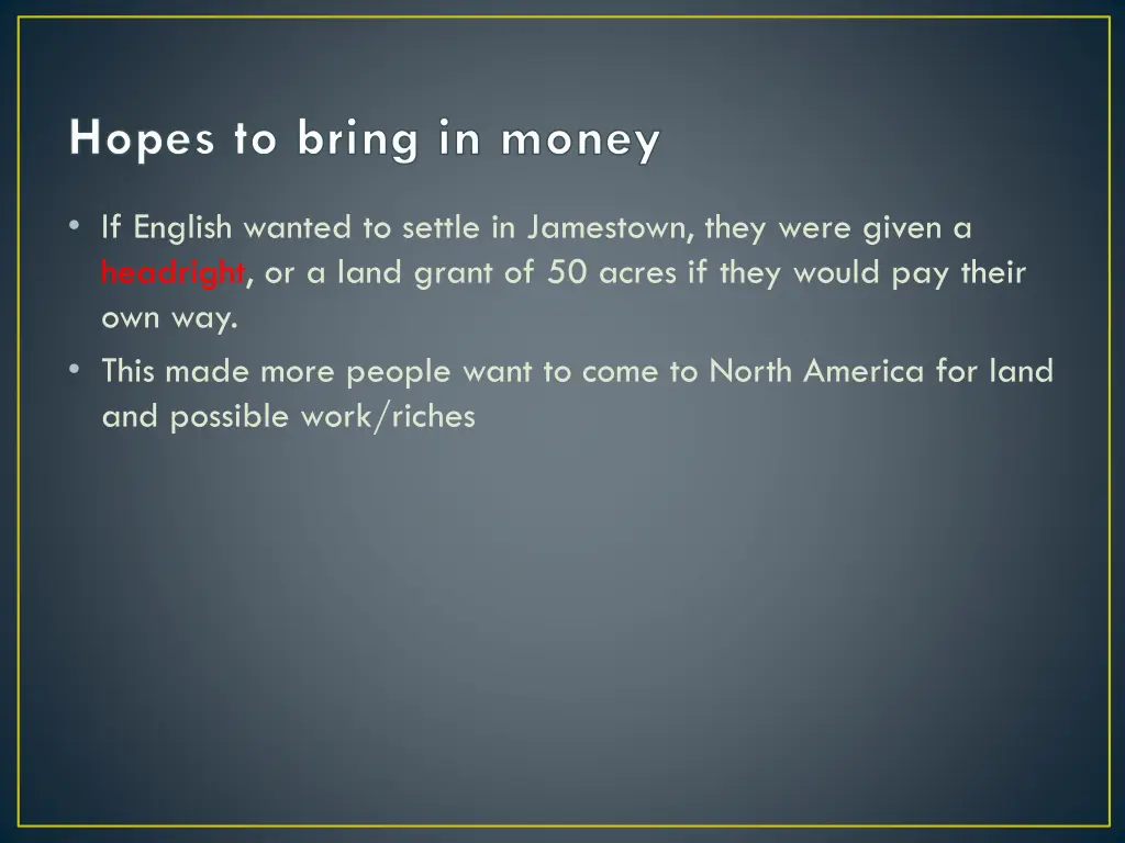hopes to bring in money