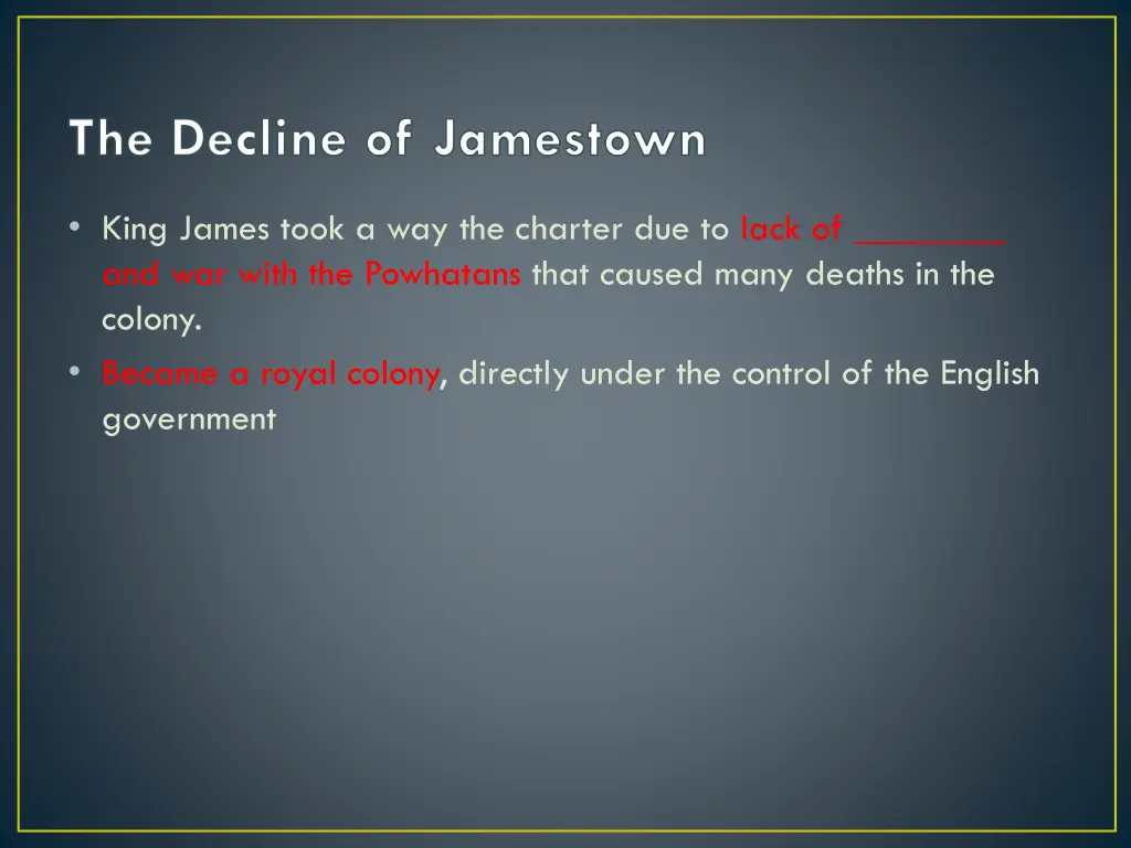 the decline of jamestown