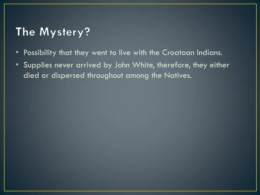 the mystery
