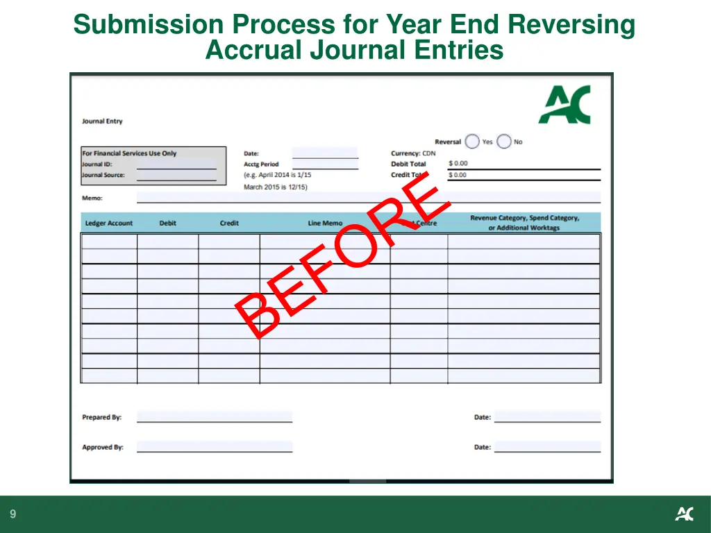 submission process for year end reversing accrual