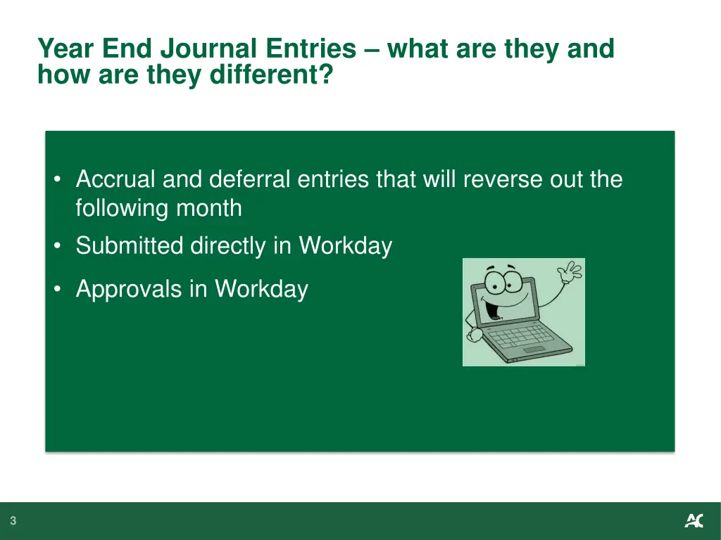 year end journal entries what are they