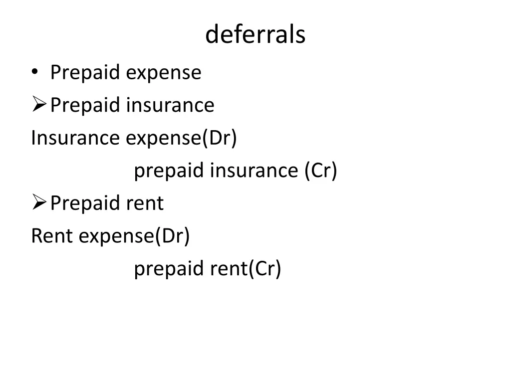 deferrals