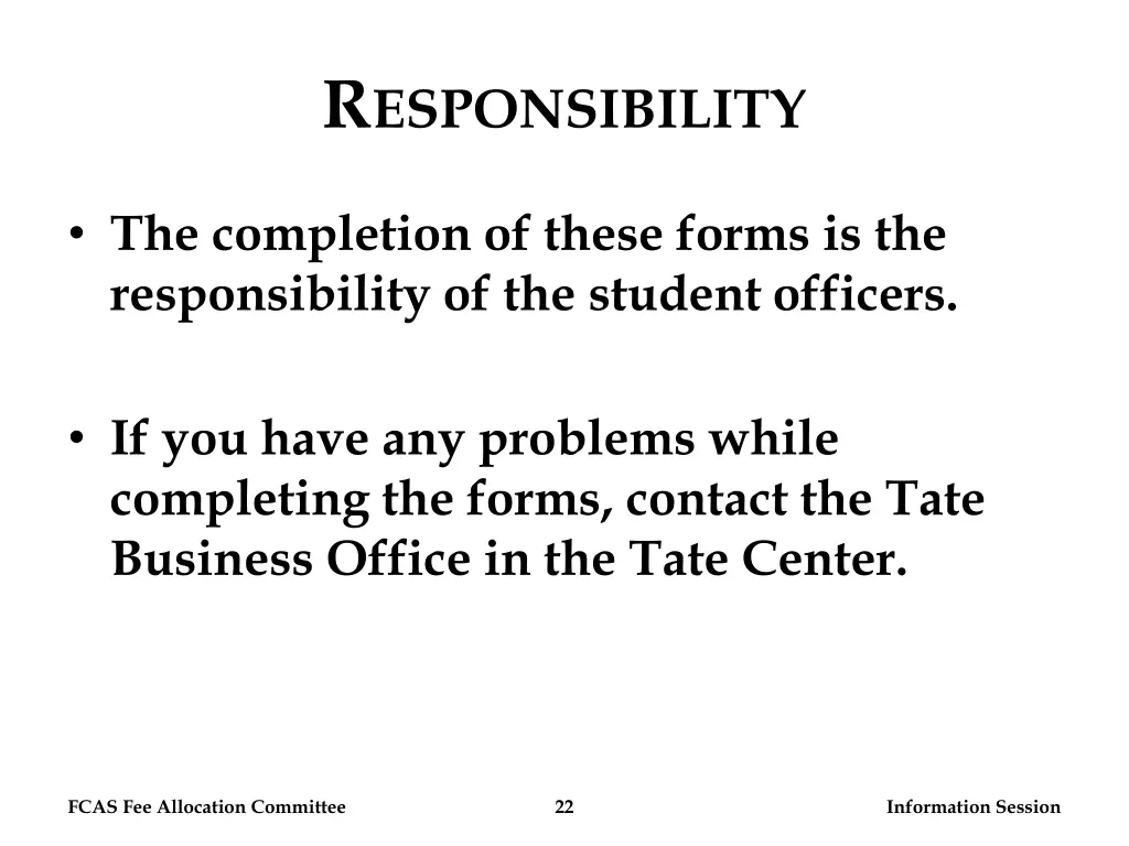 r esponsibility