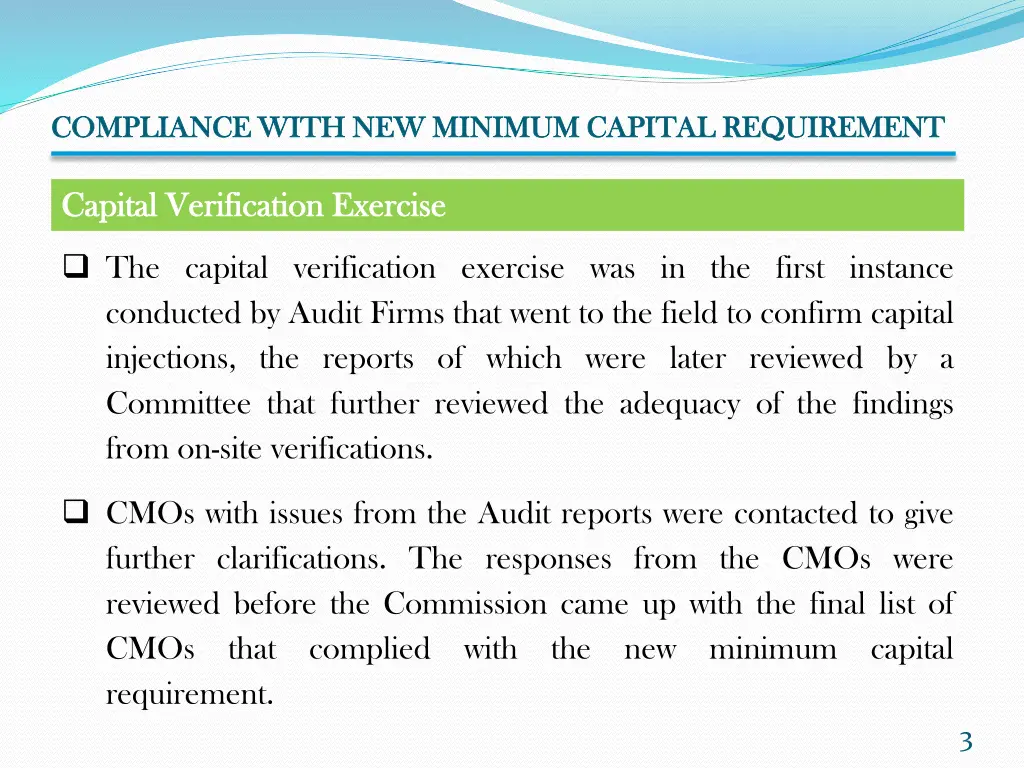 compliance with new minimum capital requirement 1