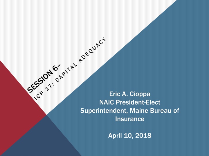 eric a cioppa naic president elect superintendent
