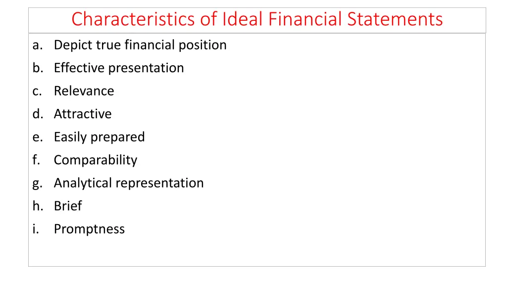 characteristics of ideal financial statements