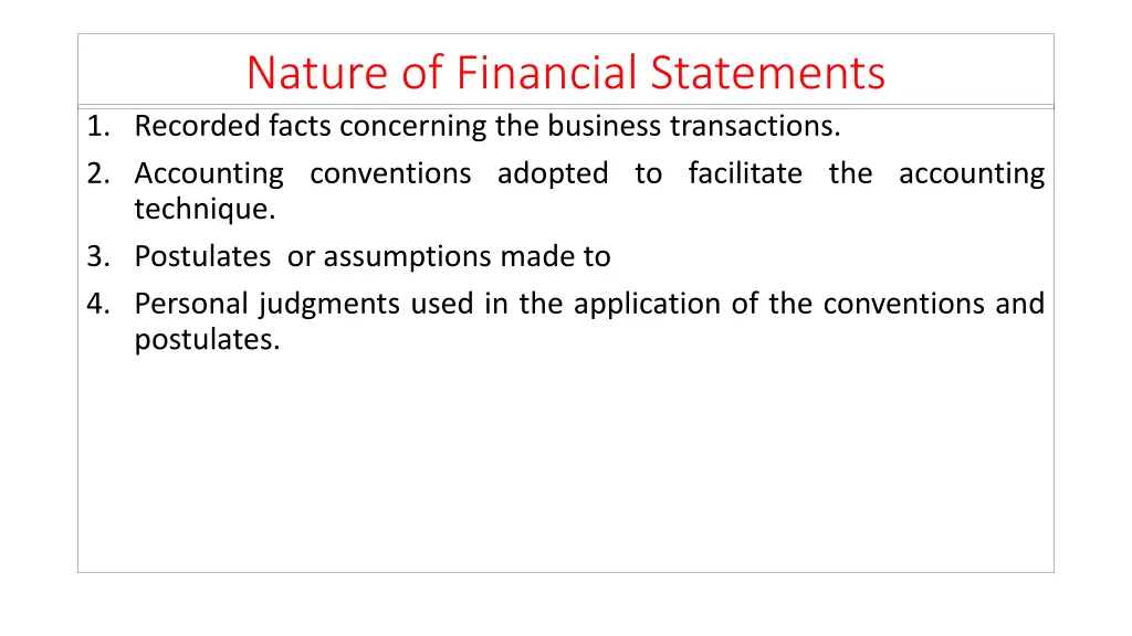 nature of financial statements 1 recorded facts