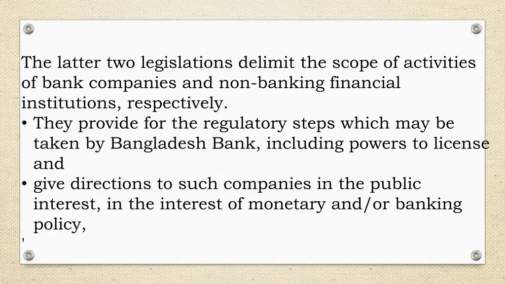 the latter two legislations delimit the scope