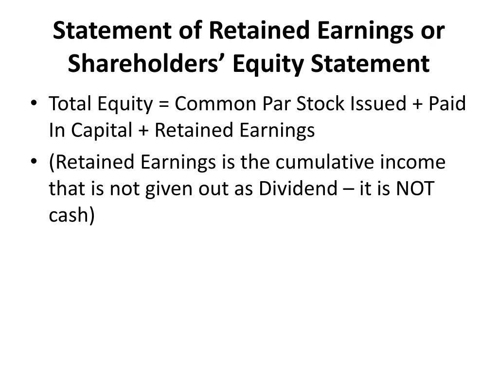 statement of retained earnings or shareholders