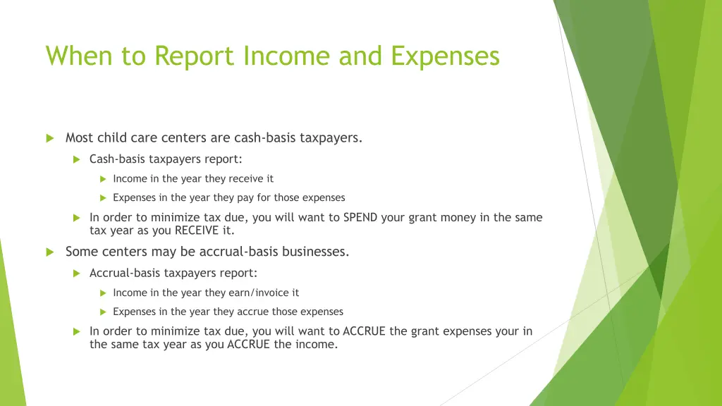 when to report income and expenses