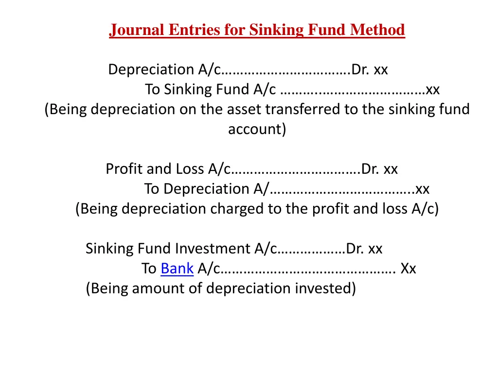 journal entries for sinking fund method