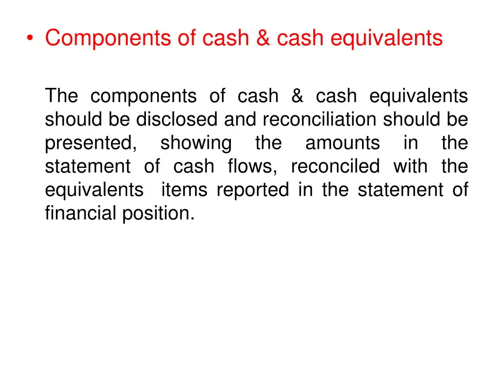 components of cash cash equivalents
