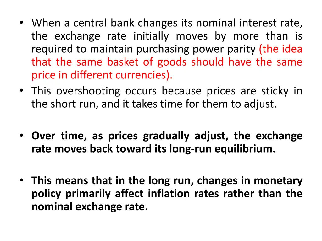 when a central bank changes its nominal interest