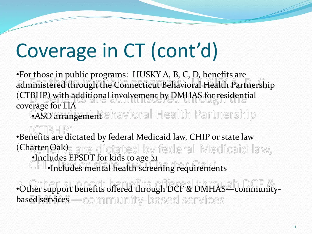 coverage in ct cont d