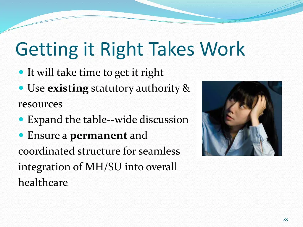 getting it right takes work