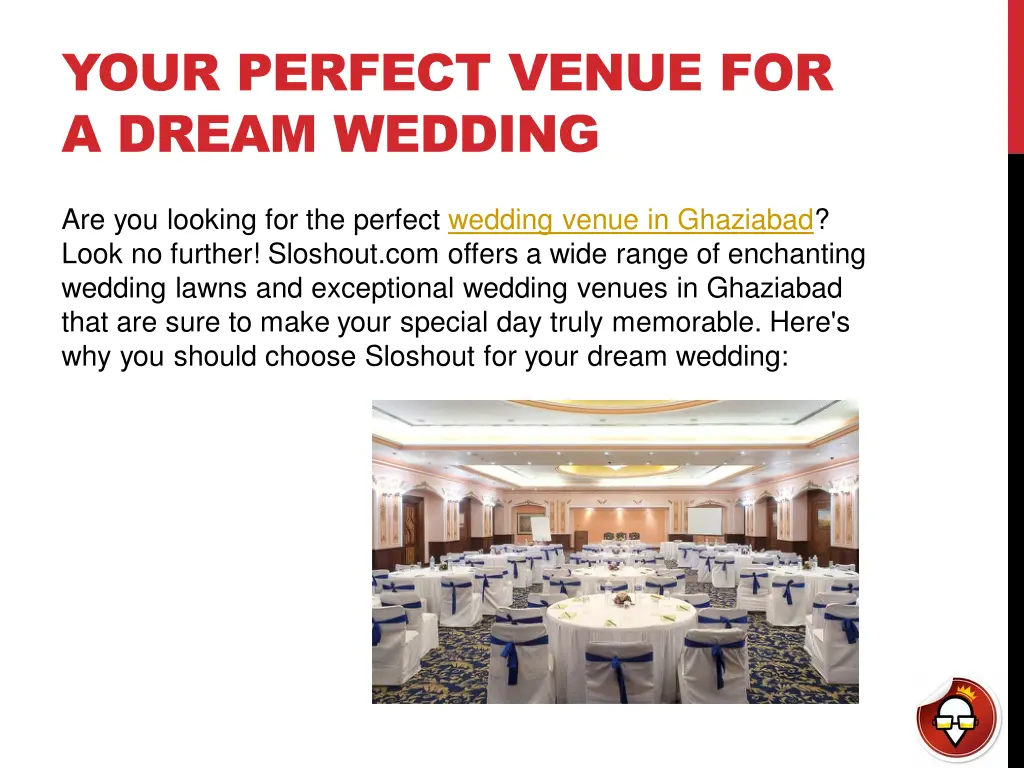 your perfect venue for a dream wedding