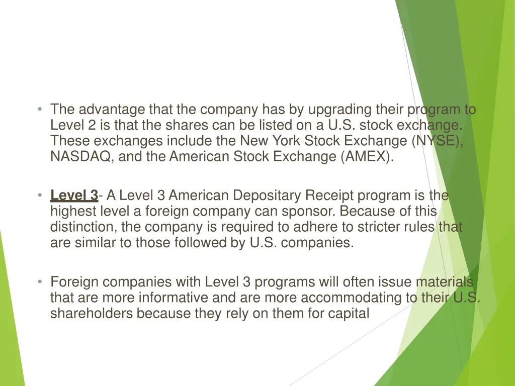 the advantage that the company has by upgrading