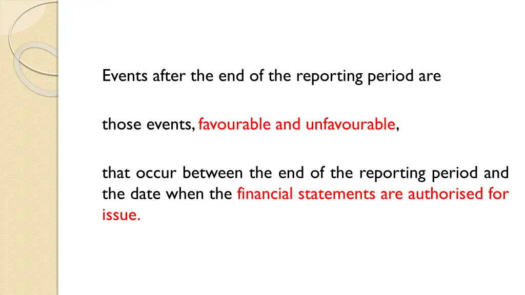 events after the end of the reporting period are