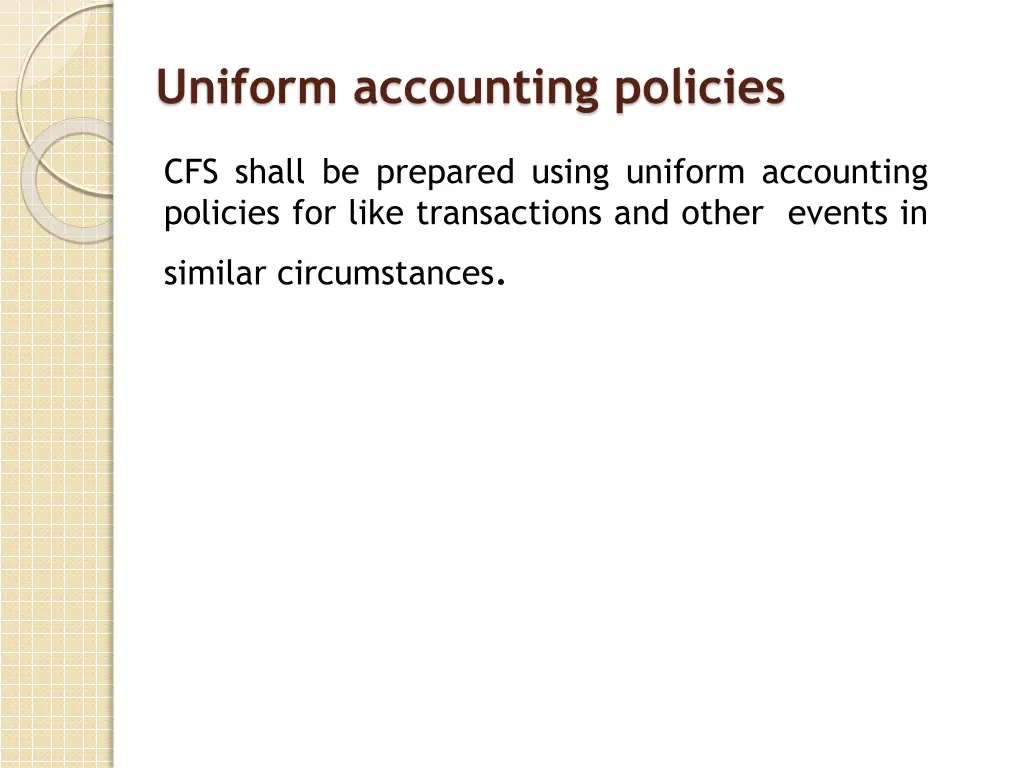 uniform accounting policies