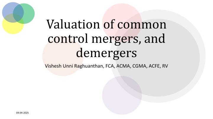 valuation of common control mergers and demergers