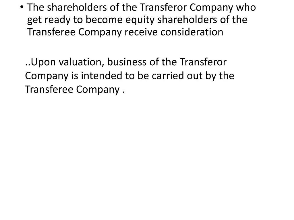 the shareholders of the transferor company
