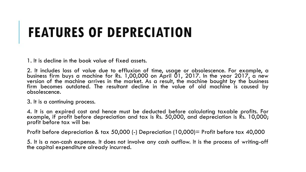 features of depreciation