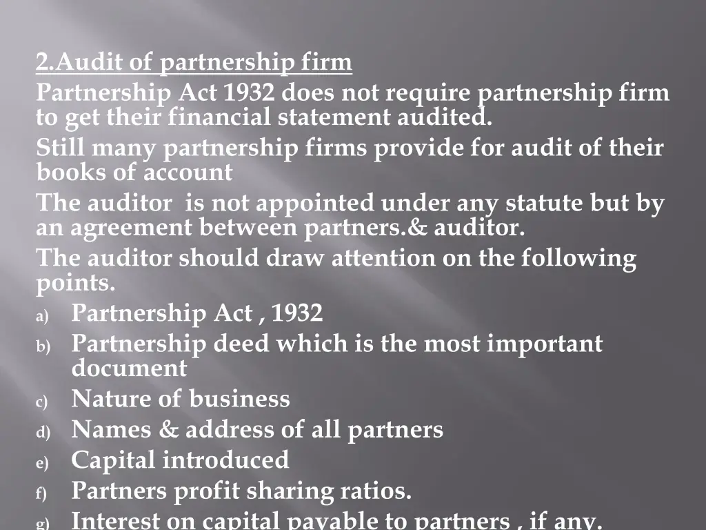 2 audit of partnership firm partnership act 1932