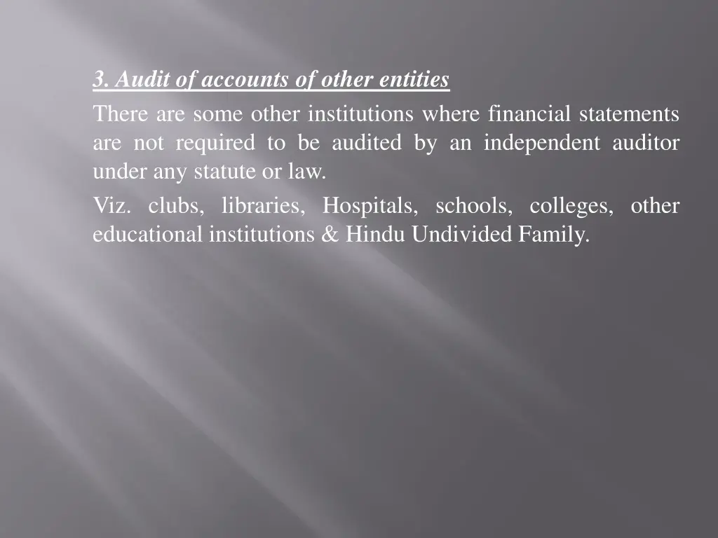 3 audit of accounts of other entities there