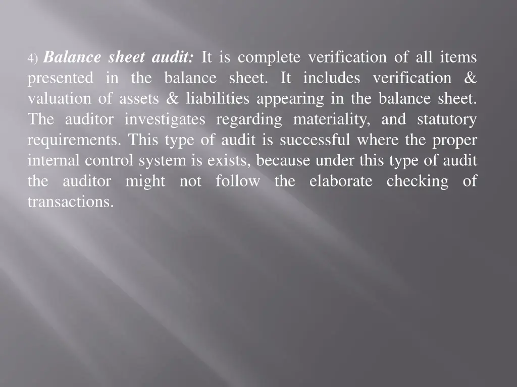 4 balance sheet audit it is complete verification