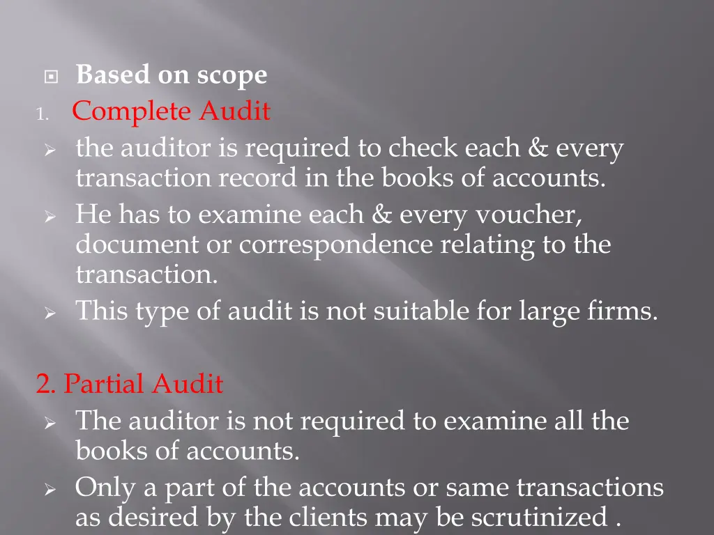 based on scope 1 complete audit the auditor