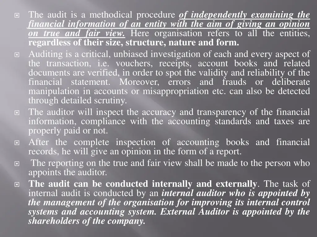the audit is a methodical procedure