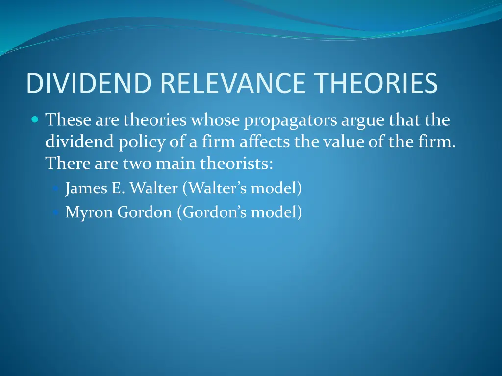 dividend relevance theories