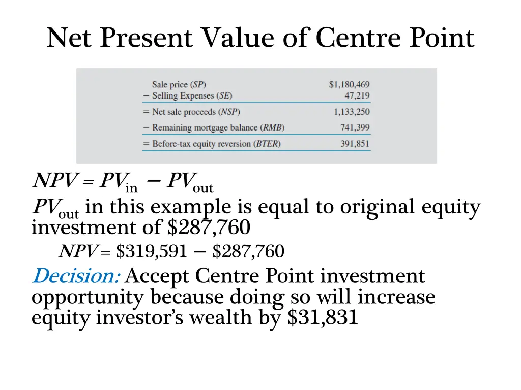 net present value of centre point