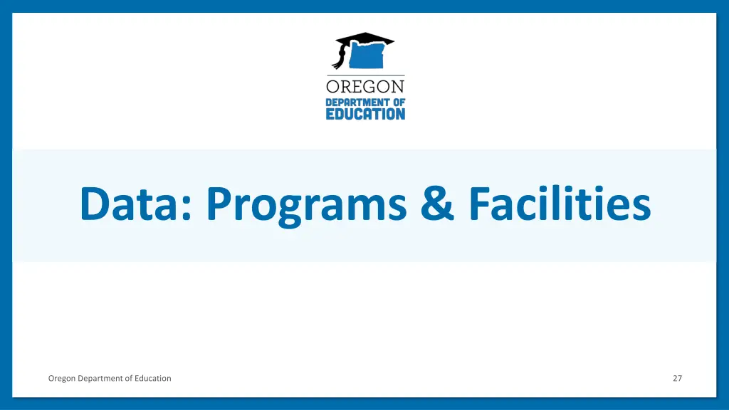 data programs facilities