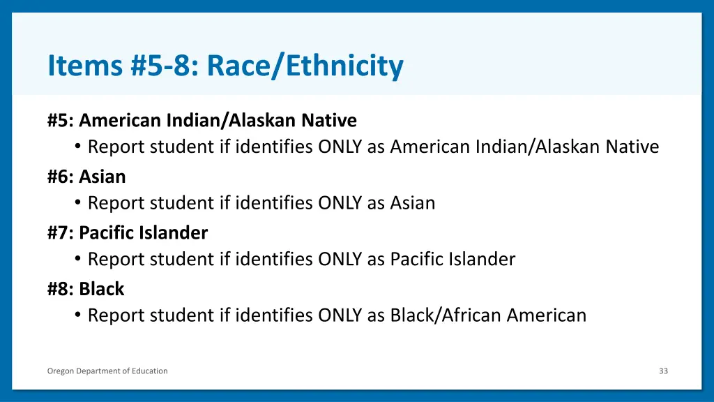 items 5 8 race ethnicity