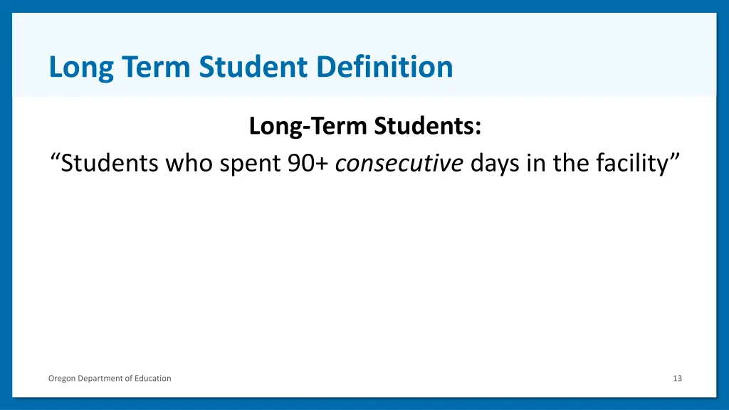 long term student definition
