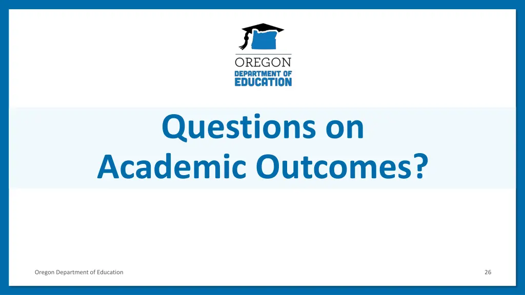 questions on academic outcomes