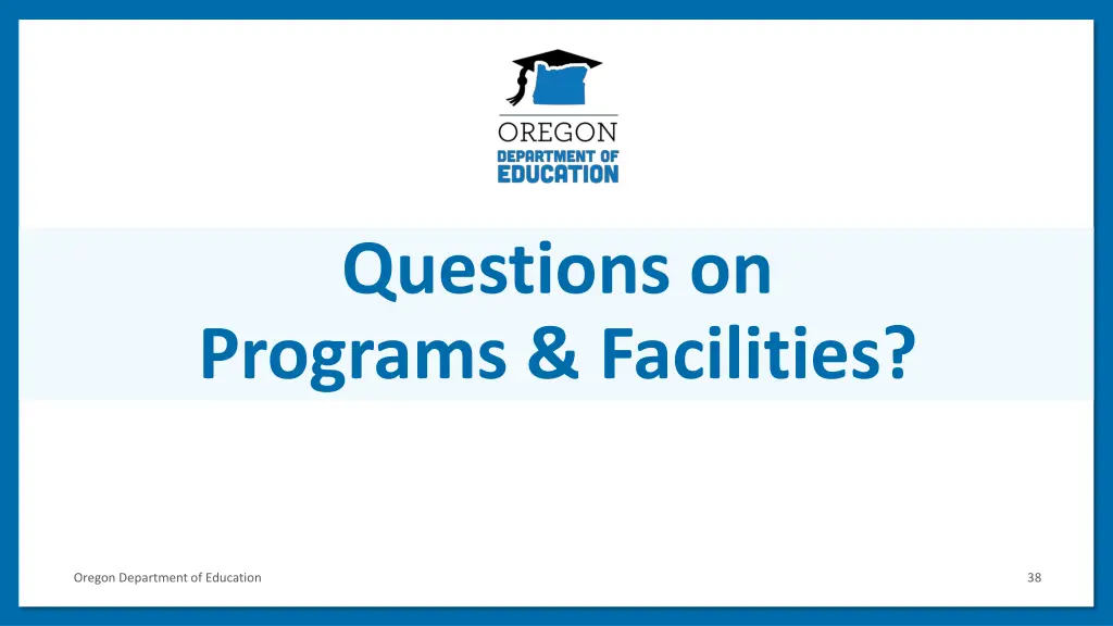 questions on programs facilities