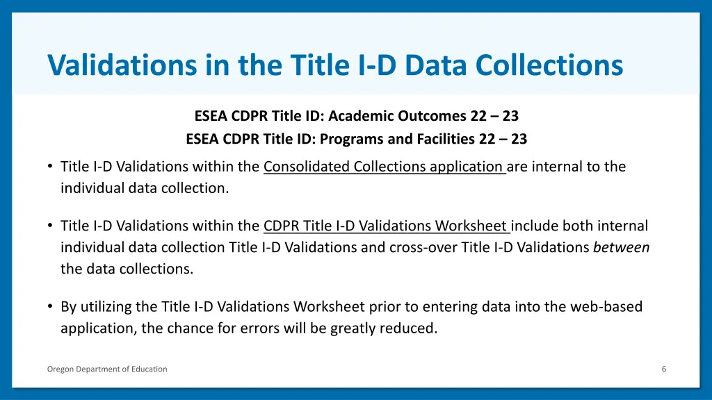 validations in the title i d data collections