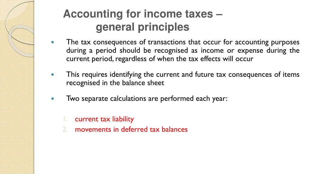 accounting for income taxes general principles