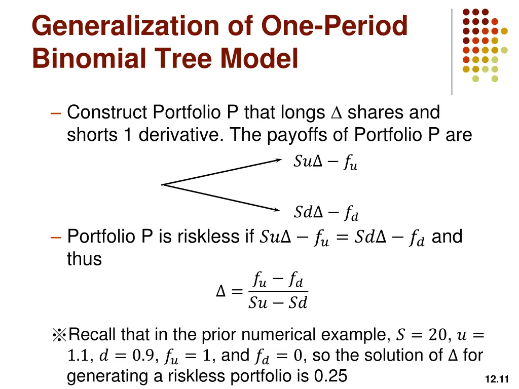 generalization of one period binomial tree model 1