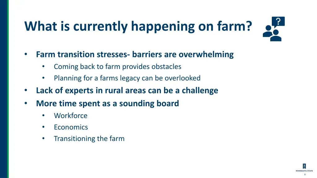 what is currently happening on farm 1